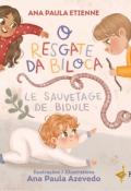 Le sauvetage de Bidule, Ana Paula Etienne, Ana Paula Azevedo, livre jeunesse