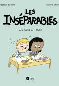 Les inséparables. Tom triche à l'école - Dargent - Thomé - Livre jeunesse