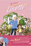 Les aventures de Super Linette. Super Linette au pays des roses, Line Renaud, David Lelait-Helo, Lelapain, livre jeunesse