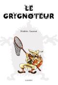 Le grignoteur, Frédéric Laurent, livre jeunesse