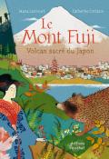 Le mont Fuji, Marie Lescroart, Catherine Cordasco