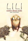 Lili entre deux nids, Jonna Lund Sorensen, livre jeunesse