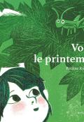 Voilà le printemps, Pauline Kalioujny, livre jeunesse