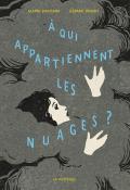 A qui appartiennent les nuages? Mario Brassard, Gérard DuBois, livre jeunesse