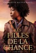 Les filles de la chance, Charlotte Nicole Davis, livre jeunesse