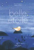 Belle étoile, Pascal Queignec, Laetitia Le Saux, livre jeunesse