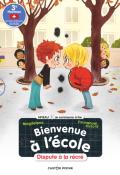 Bienvenue à l'école (T. 2). Dispute à la récré, Magdalena, Emmanuel Ristord, livre jeunesse