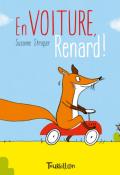 En voiture, Renard, Susanne Strasser, livre jeunesse