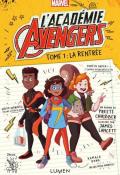 L'Académie Avengers (T. 1). La rentrée, Preeti Chhibber, James Lancett, livre jeunesse
