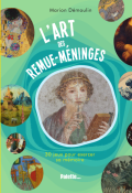 L'art des remue-méninges, Marion Démoulin, livre jeunesse