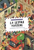 La lettre mystère, Rémi Chaurand, Camille Ferrari, livre jeunesse