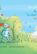 La princesse, le loup, le chevalier et le dragon, Jean Leroy, Béatrice Rodriguez, livre jeunesse