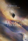 Le désert des couleurs, Aurélie Wellenstein, livre jeunesse