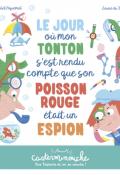 Le jour où mon tonton, Michel Piquemal, Laure du Faÿ, livre jeunesse