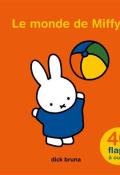 Le monde de Miffy, Dick Bruna, livre jeunesse