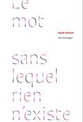 Le mot sans lequel rien n'existe, Claude Clément, Cyril Dominger, livre jeunesse