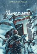 Les Mange-Rêve (T. 3). La bascule, Jean-Luc Le Pogam, livre jeunesse