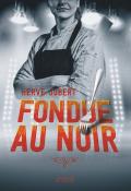 Fondue au noir, Hervé Jubert, livre jeunesse