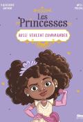 Les princesses aussi veulent commander, Katherine Quénot, Miss Prickly, livre jeunesse