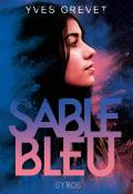 Sable bleu, Yves Grevet, livre jeunesse