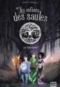 Les enfants des saules (T.1). Les descendants