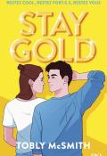 Stay Gold, Tobly McSmith, livre jeunesse