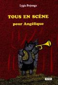 Tous en scène avec Angélique, Lygia Bojunga, livre jeunesse