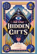 All our hidden gifts : la gouvernante, Caroline O'Donoghue, livre jeunesse