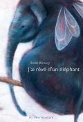 J'ai rêvé d'un éléphant, Sarah Khoury, Sarah Khoury, livre jeunesse