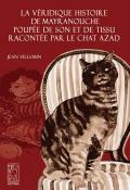 La véridique histoire de Mayranouche, poupée de son et de tissu, racontée par le chat Azad-Jean Vilemin-Livre jeunesse-Bande dessinée ado