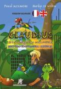 Claudius & les incroyables comestibles = Claudius & the incredible edibles - Alexandre - de Nilsen - Livre jeunesse