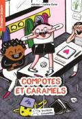 Compotes et caramels-Héloïse-Justine Duhé-Livre jeunesse-Roman jeunesse
