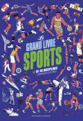 Le grand livre des sports-Lina Liang-Shenglan Fang-Meng Yang-Livre jeunesse