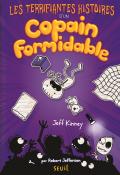 Les terrifiantes histoires d'un copain formidable-Jeff Kinney-Livre jeunesse-Roman jeunesse