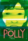 Polly - Melquiot - Pralong - Livre jeunesse