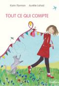 Tout ce qui compte - Florman - Salmon Lahad - Livre jeunesse