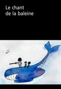 Le chant de la baleine-Catherine Daele-Livre jeunesse-Théâtre jeunesse