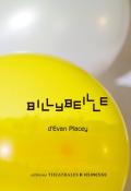 Billybeille-Evan Placey-Livre jeunesse-Théâtre jeunesse