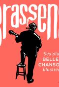 Brassens : ses plus belles chansons-Georges Brassens-Livre jeunesse