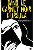 Dans le carnet noir d'Ursula-Thierry Robberecht-Livre jeunesse-Roman jeunesse