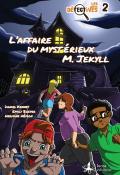 Les Détectives (T. 2). L'affaire du mystérieux M. Jekyll-Daniel Kenney-Emily Boever-Livre jeunesse-Roman jeunesse