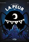 La peur du noir-Fleurette-Pierro-Pépin-Livre jeunesse