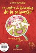 Les enquêtes de Tom et Lola : le mystère du kidnapping de la princesse = The mystery of the princess kidnapping-Sophie Rosenberger-Katia Humbert-Livre jeunesse-Livre bilingue français-anglais