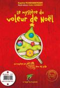 Les enquêtes de Tom et Lola : le mystère du voleur de Noël = The mystery of the Christmas thief-Sophie Rosenberger-Katia Humbert-Livre jeunesse-Livre bilingue français-anglais