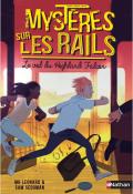 Mystères sur les rails (T. 1). Le vol du Highland Falcon - Leonard - Sedgman - Livre jeunesse