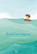 Sous les vagues-Mritxell Martí-Xavier Salomó-Livre jeunesse