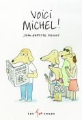 Voici Michel !-Jean-Baptiste Drouot-Livre jeunesse