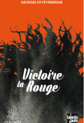 Victoire la Rouge, Georges de Peyrebrune, littérature jeunsse
