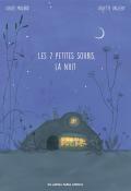 7 petites souris, la nuit-Chloé Malard-Juliette Vallery-Livre jeunesse