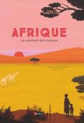 Afrique : le continent des couleurs-Soledad Romero Marino-Raquel Martín-Livre jeunesse-Documentaire jeunesse